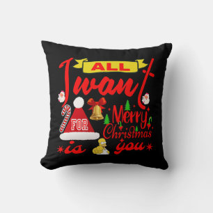 Merry Christmas Wishes: All I Want is You Throw Pillow