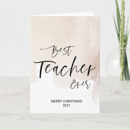 Merry Christmas Wishes For Best Teacher Ever Xmas Card