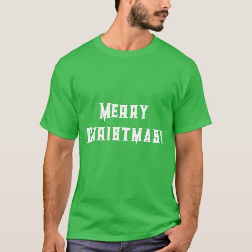 Merry Christmas Wishes text Printed Shamrock Green T_Shirt