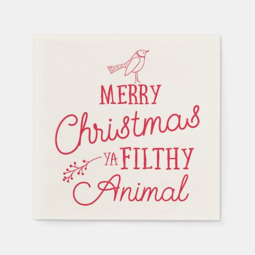 Merry Christmas Ya Filthy Animal Paper Napkins