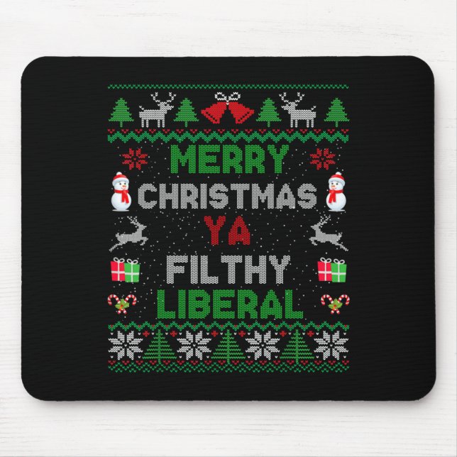 Merry Christmas Ya Filthy Liberal Ugly Knit Long S Mouse Pad (Front)