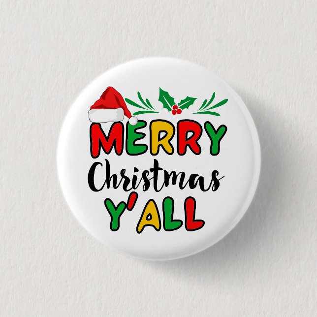 Merry Christmas Y'all  Button (Front)