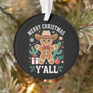 Merry Christmas Yall Cowboy Gingerbread Cactus Ornament
