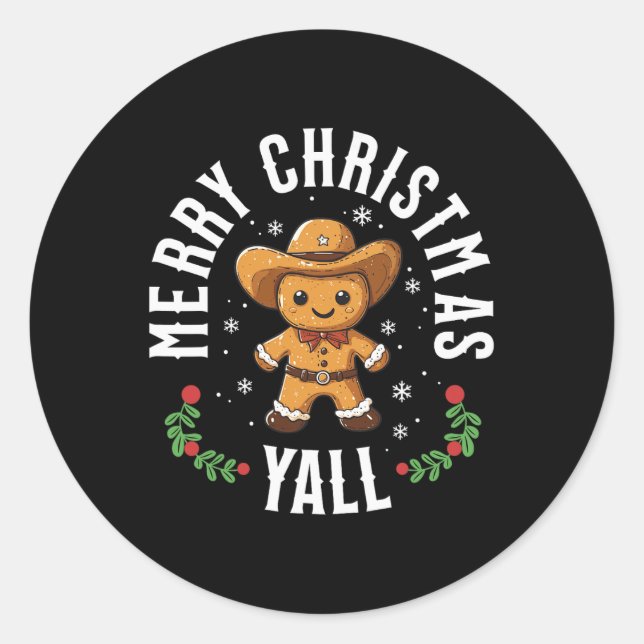 Merry Christmas Yall Gingerbread Cowboy Howdy West Classic Round Sticker (Front)