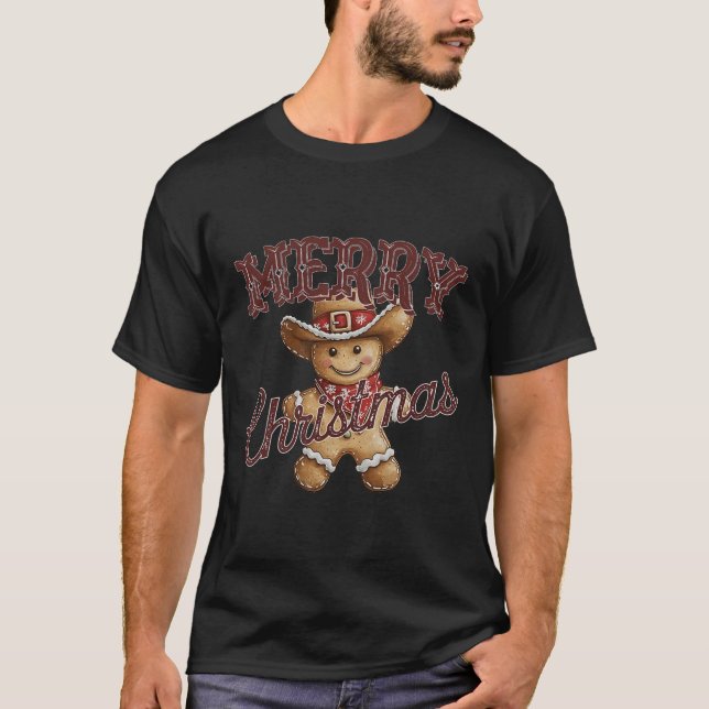 Merry Christmas Yall Gingerbread Cowboy Howdy West T-Shirt (Front)