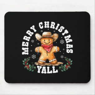 Merry Christmas Yall Gingerbread Cowboy Western Xm Mouse Pad