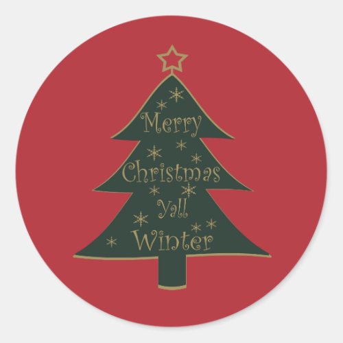 Merry Christmas yall pine tree decorations Classic Round Sticker