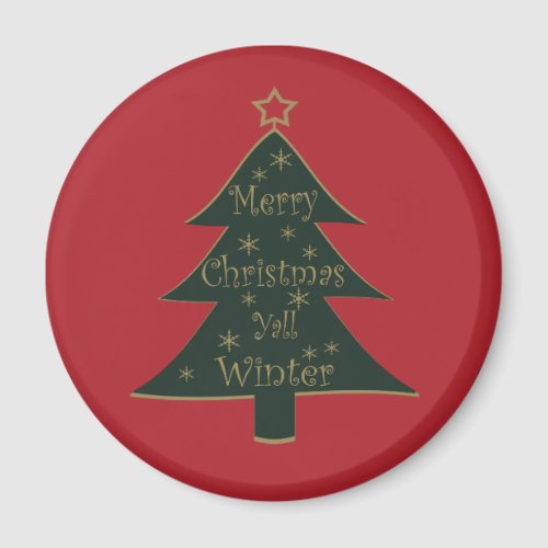 Merry Christmas yall pine tree decorations Magnet