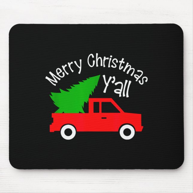 Merry Christmas Y'all Shirt Funny Cute Red Truck T Mouse Pad (Front)