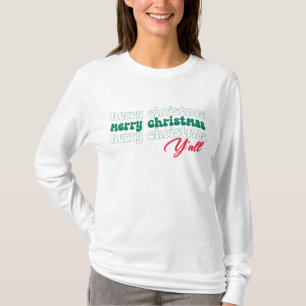 Merry Christmas Y'all T-Shirt