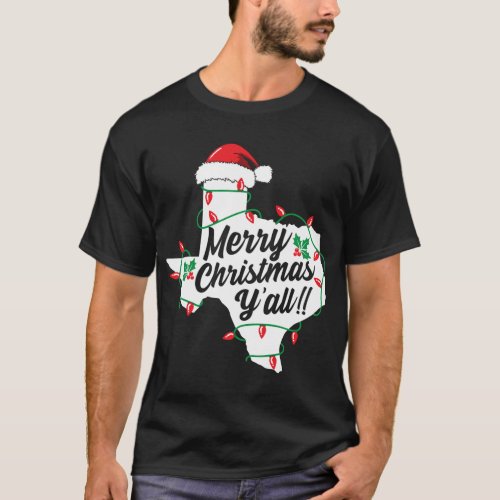 Merry Christmas YAll Texas State Texan Family Hol T_Shirt