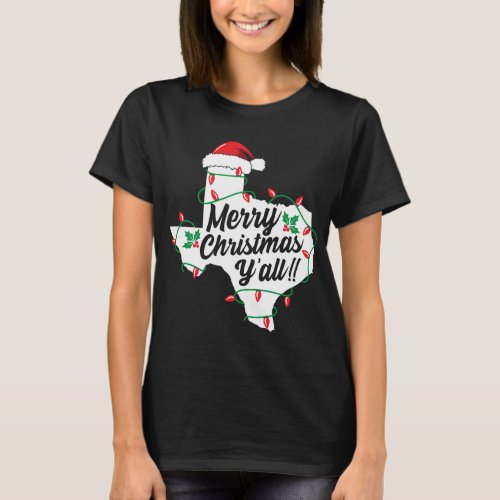 Merry Christmas YAll Texas State Texan Family Hol T_Shirt