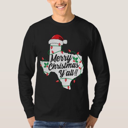 Merry Christmas YAll Texas State Texan Family Hol T_Shirt