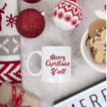 Merry Christmas Y'all Two-Tone Coffee Mug<br><div class="desc">Merry Christmas ya'll fun holiday gifts</div>