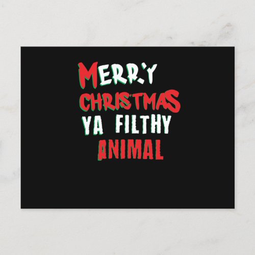 Merry Christmas You Filthy Animal Funny Adult Xmas Holiday Postcard