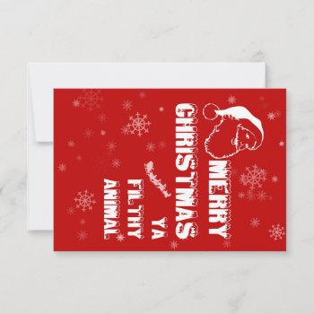 Merry Christmas You Filthy Animal - Quirky Holiday Invitation by customvendetta at Zazzle