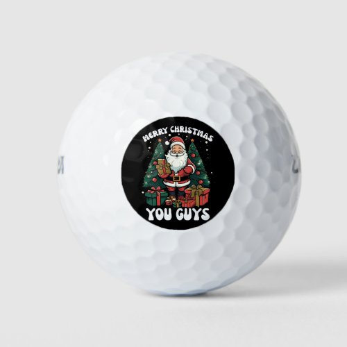 Merry Christmas You Guys Santa Claus Golf Balls
