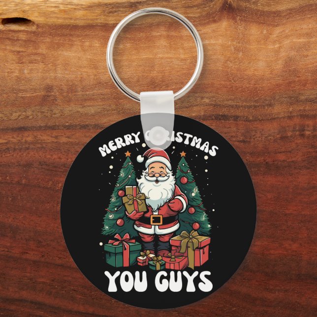 Merry Christmas You Guys Santa Claus Keychain (Front)