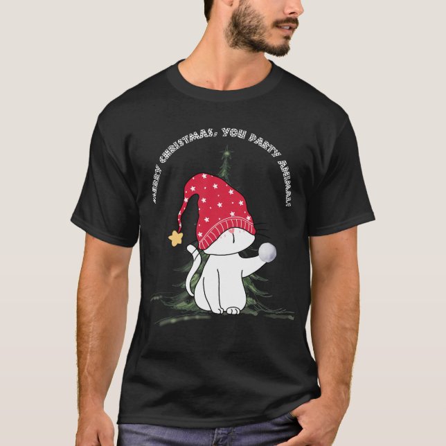 Merry Christmas, You Party Animal! T-Shirt (Front)