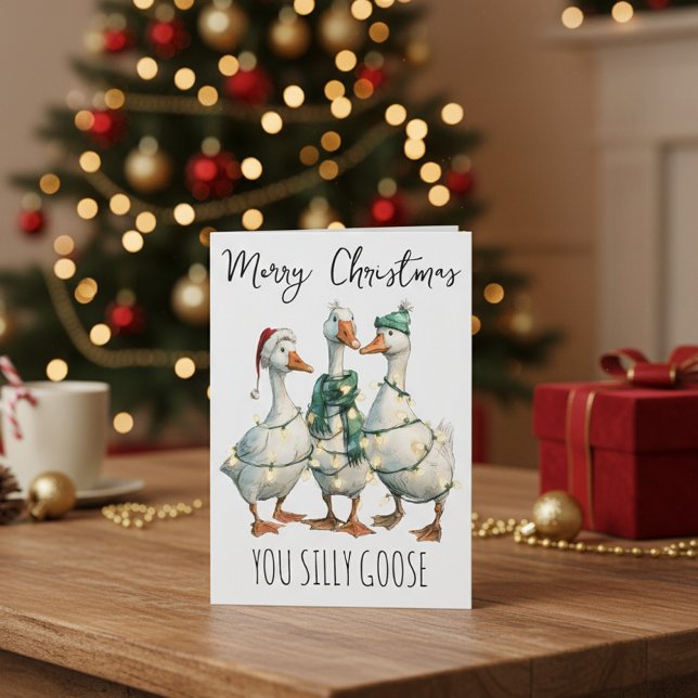 Merry Christmas You Silly Goose  Card (Creator Uploaded)