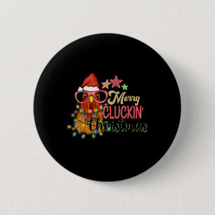 Merry Cluckin' Christmas Festive Chicken Button