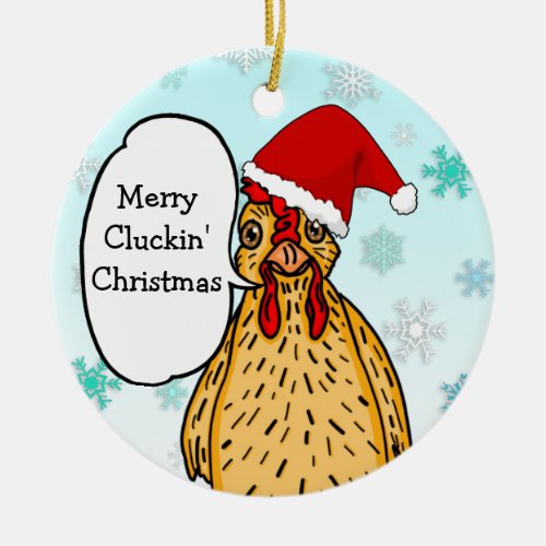 Merry Cluckin Christmas Funny Chicken Ceramic Ornament