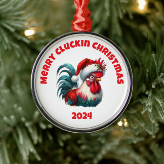 Merry Cluckin Christmas Metal Ornament