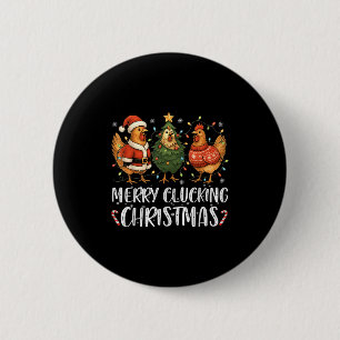Merry Clucking Christmas Chicken Pajama Funny Sant Button