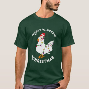 Merry Clucking Christmas Eve Pajama Funny Chicken T-Shirt