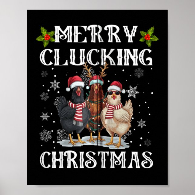 Merry Clucking Christmas Funny Chicken Santa Hat L Poster (Front)