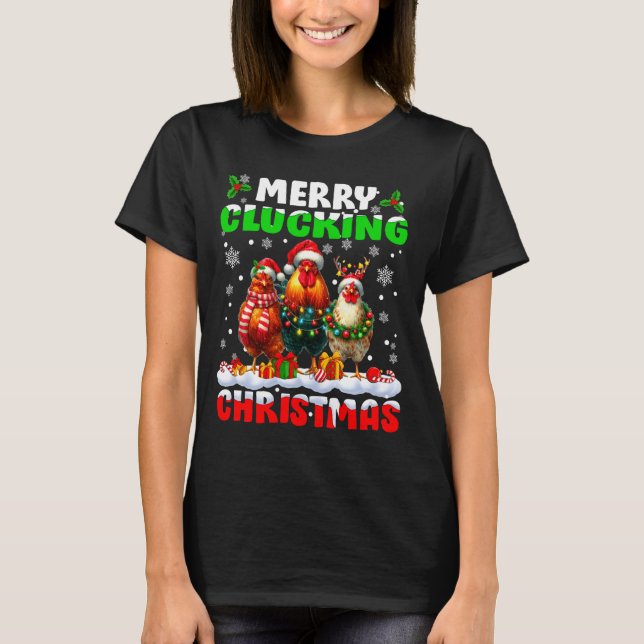 Merry Clucking Christmas Funny Chicken Santa Hat X T-Shirt (Front)