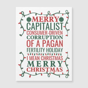 Merry Corruption Of A Pagan Holiday, Santa Gift T