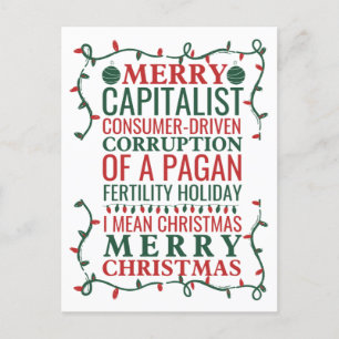 Merry Corruption Of A Pagan Holiday, Santa Gift T Holiday Postcard
