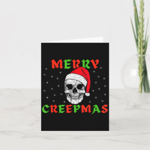 Merry Creepmas Gothic Christmas Skeleton Skull In Card