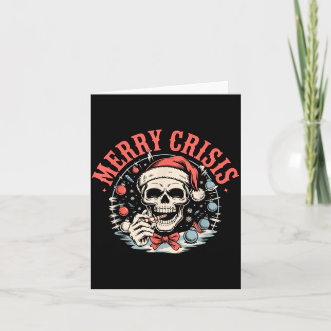 Merry Crisis Dark Humor Sarcastic Christmas Goth P Card (Front)