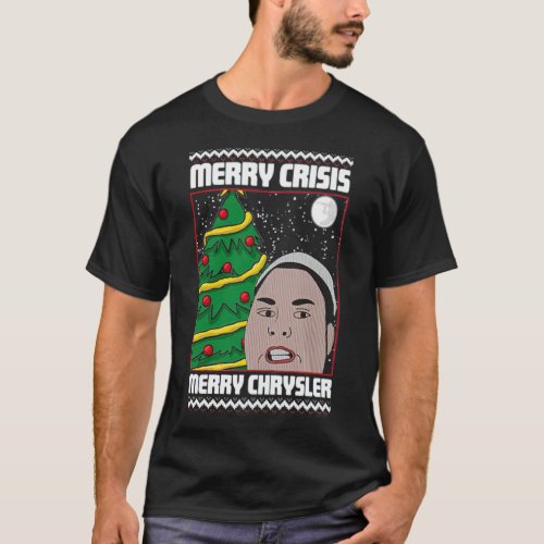Merry Crisis Merry Chrysler Christmas Essential T_ T_Shirt