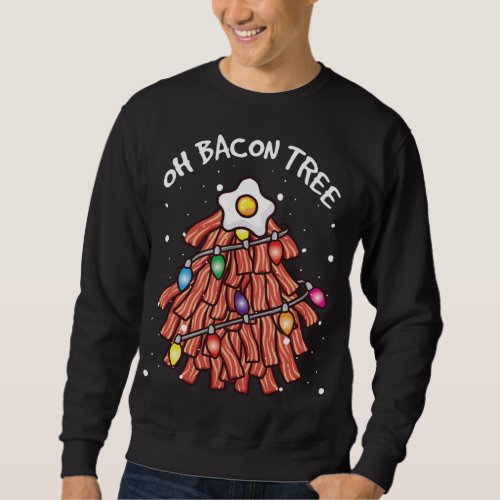 Merry Crispness Oh Bacon Tree BBQ Ugly Christmas S Sweatshirt