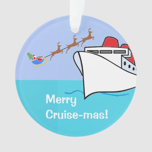 Merry Cruise_mas Ship and Santa Ornament