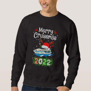Merry Cruisemas 2022 Christmas Santa Reindeer Crui Sweatshirt