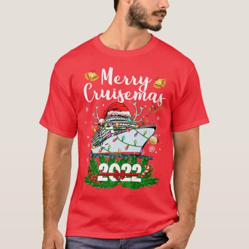 Merry Cruisemas 2022 Family Cruise Christmas Funny T_Shirt