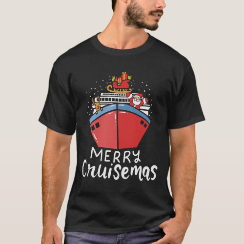 Merry Cruisemas Christmas Cruise Ship Cruising T_Shirt