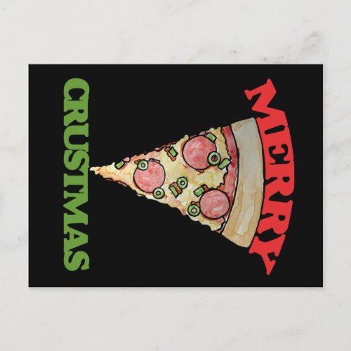 Merry Crustmas Christmas pizza Holiday Postcard