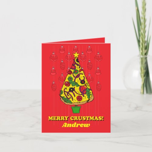 Merry Crustmas Funny Pizza Slice Christmas Tree Holiday Card