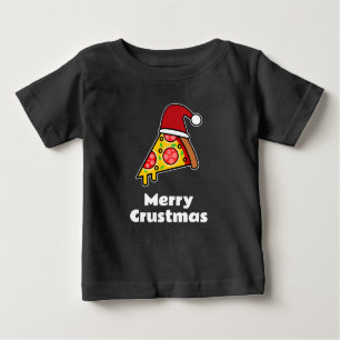 Merry Crustmas FUNNY PIZZA SLICE SANTA Baby T-Shirt