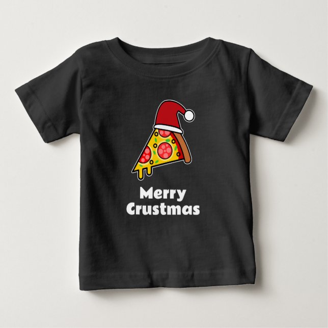 Merry Crustmas FUNNY PIZZA SLICE SANTA Baby T-Shirt (Front)