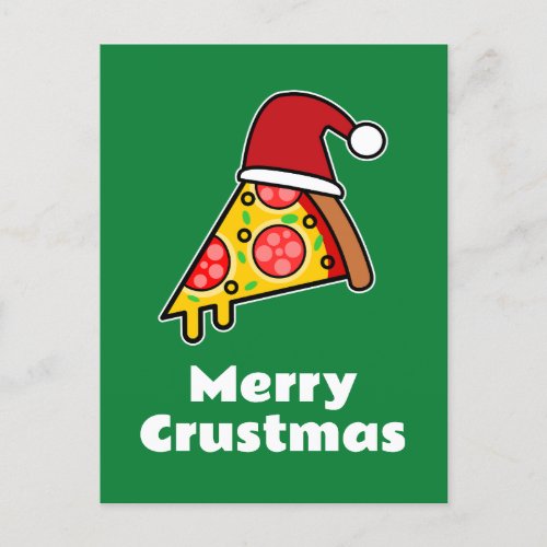 Merry Crustmas FUNNY PIZZA SLICE SANTA Postcard