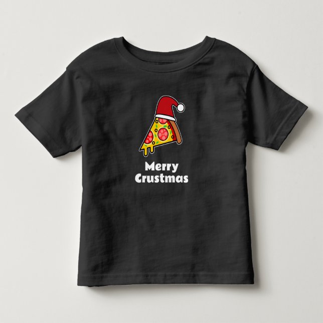 Merry Crustmas FUNNY PIZZA SLICE SANTA Toddler T-shirt (Front)