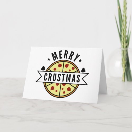 Merry Crustmas Holiday Card