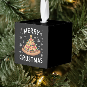 Merry Crustmas Pizza Christmas Tree Xmas Gifts Cube Ornament