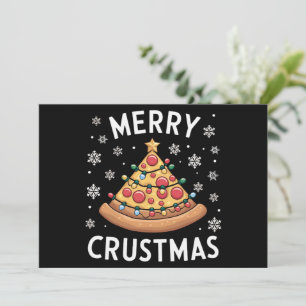 Merry Crustmas Pizza Christmas Tree Xmas Gifts  Holiday Card